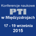 Konferencje Naukowe PTI Międzyzdroje 2015